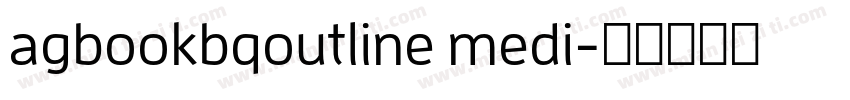 agbookbqoutline medi字体转换